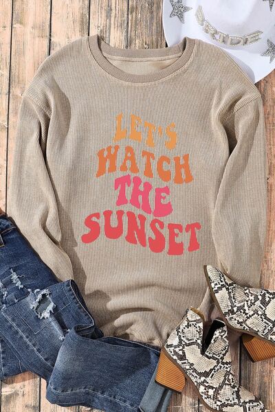 LET'S WATCH THE SUNSET Ribbed Round Neck Sweatshirt - Guy Christopher